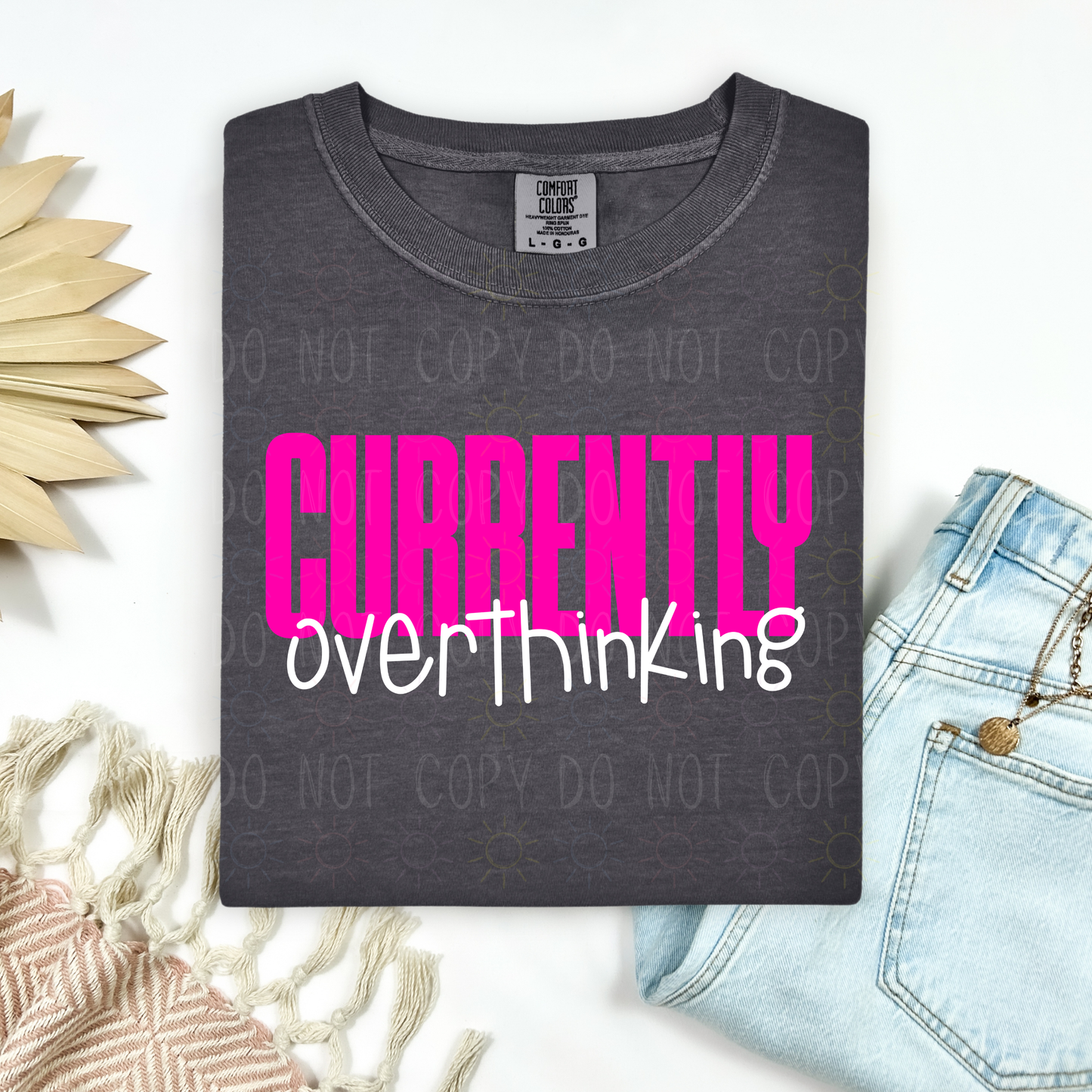 COMPLETED - Currently Overthinking